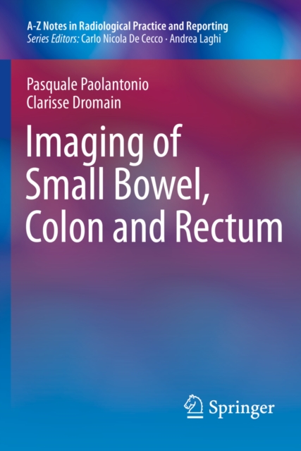 Imaging of Small Bowel, Colon and Rectum, PDF eBook