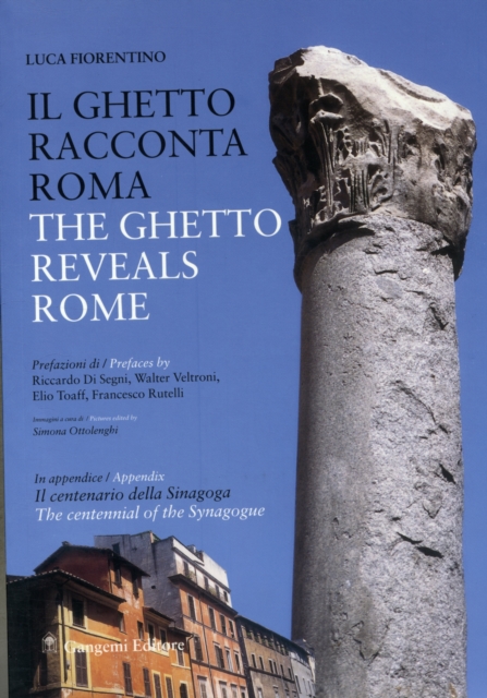 The Ghetto Reveals Rome, Paperback / softback Book