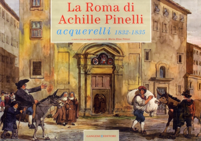 The Rome of Achille Pinelli, Paperback Book