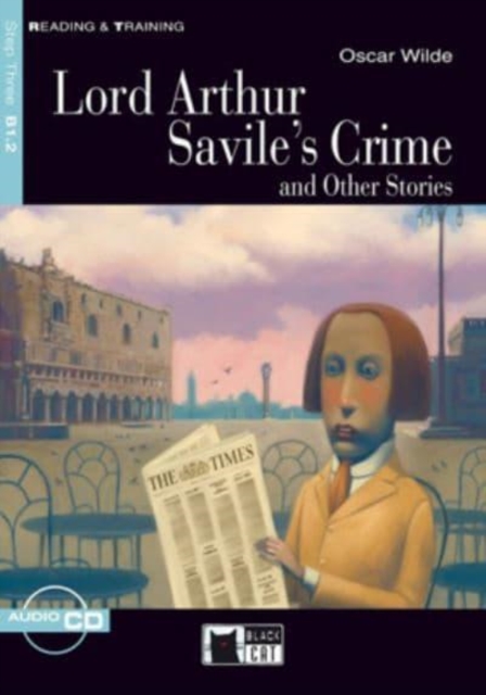 Reading & Training : Lord Arthur Savile's Crime and Other Stories + audio CD, Mixed media product Book
