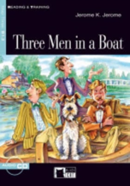 Reading & Training : Three Men in a Boat + audio CD, Multiple-component retail product Book