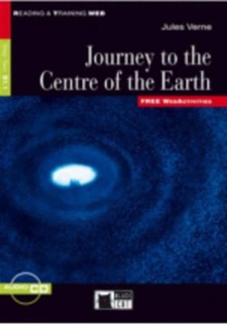 Reading & Training : Journey to the Centre of the Earth + audio CD + App, Mixed media product Book