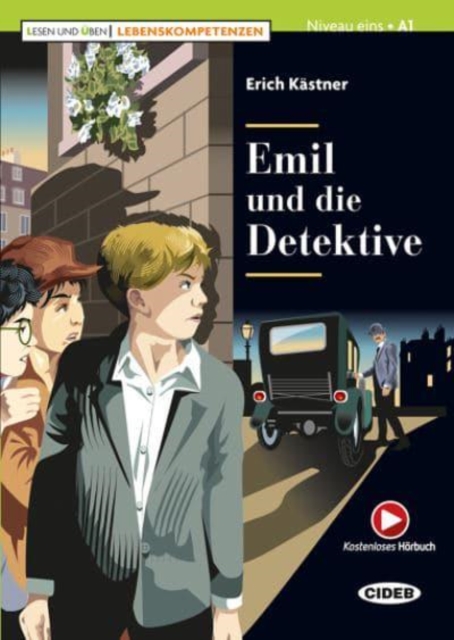Lesen und Uben - Lebenskompetenzen : Emil und die Detektive + Audio + App, Paperback / softback Book