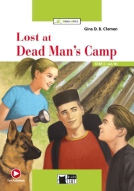 Green Apple : Lost at Dead Man's Camp + online audio + App, Paperback / softback Book