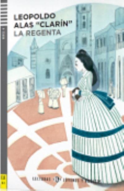 Young Adult ELI Readers - Spanish : La Regenta + downloadable audio, Paperback / softback Book