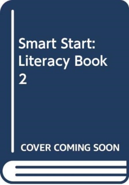 Smart Start : Literacy Book 2, Paperback / softback Book