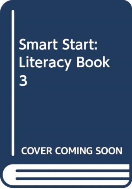 Smart Start : Literacy Book 3, Paperback / softback Book