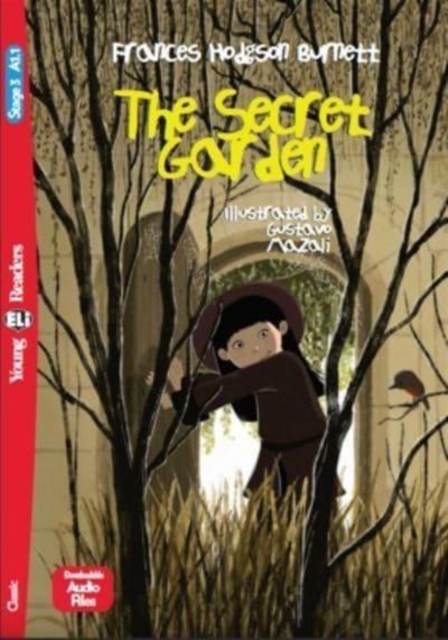 Young ELI Readers - English : The Secret Garden + downloadable audio, Paperback / softback Book