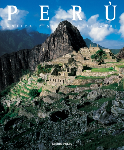 Peru : An Ancient Andean Civilization, Hardback Book