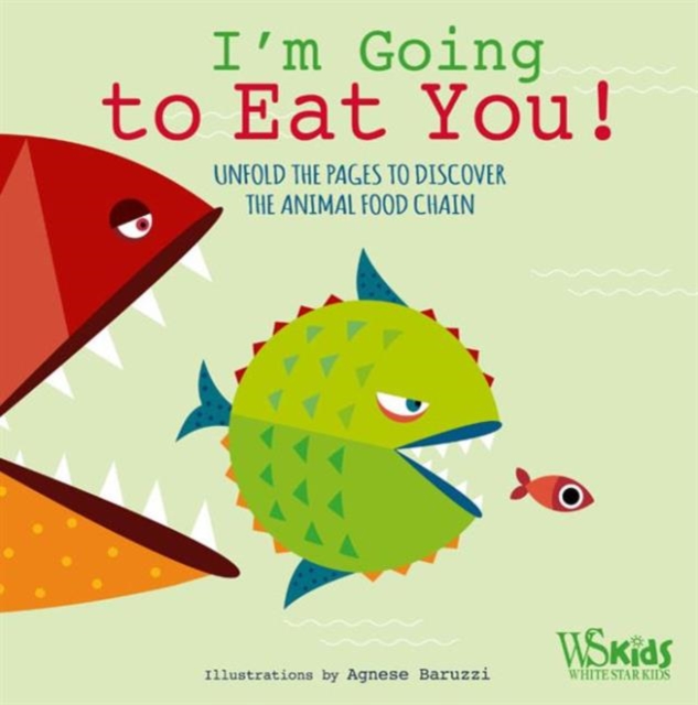 I'm Going to Eat You!, Hardback Book