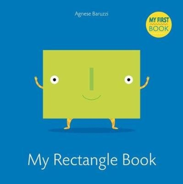 My Rectangle Book: My First Book, Board book Book