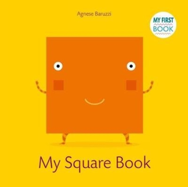 My Square Book: My First Book, Board book Book