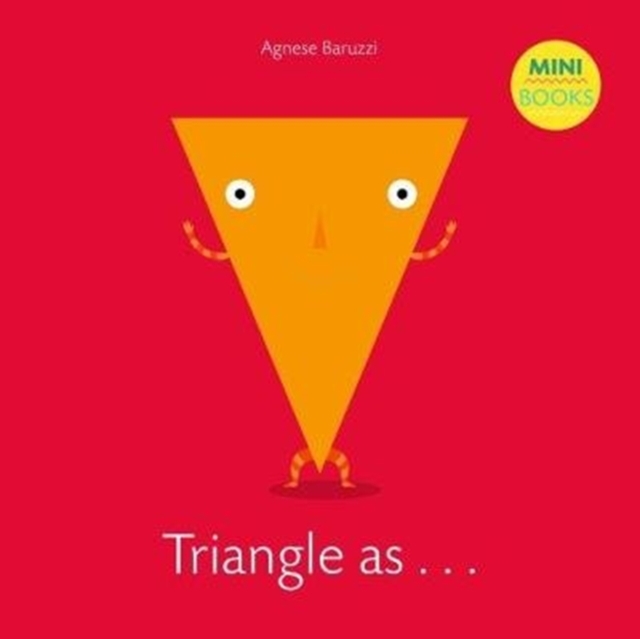 My Triangle Book: My First Book, Board book Book