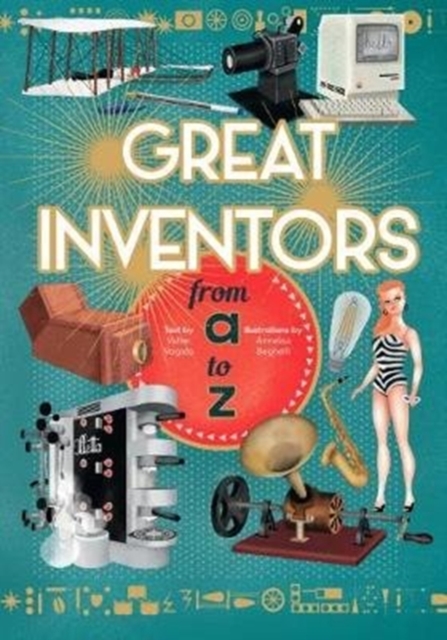 Great Inventors from A to Z, Hardback Book