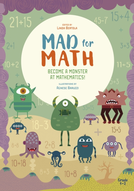Become a Monster at Mathematics : Mad for Math, Paperback / softback Book