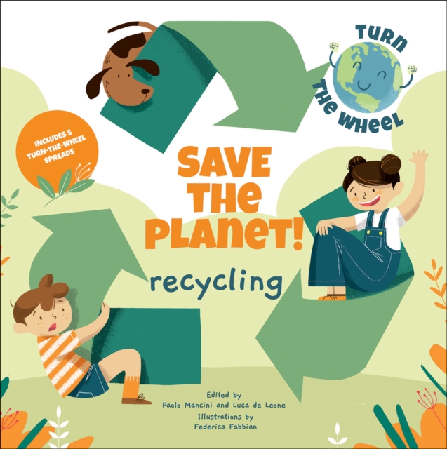 Save the Planet! Recycling, Hardback Book