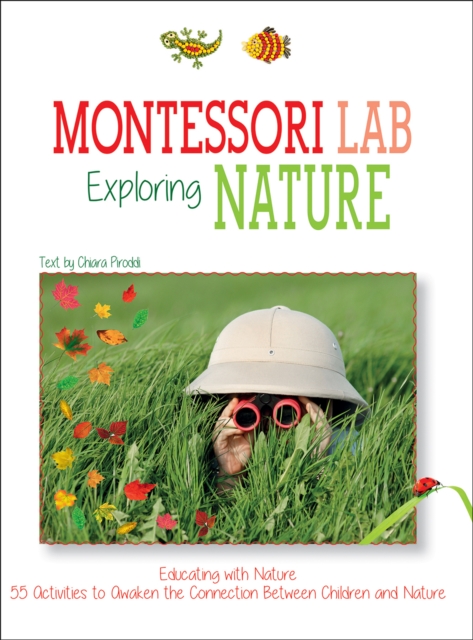 Exploring the Nature: Montessori Lab : Educating with Nature, Paperback / softback Book