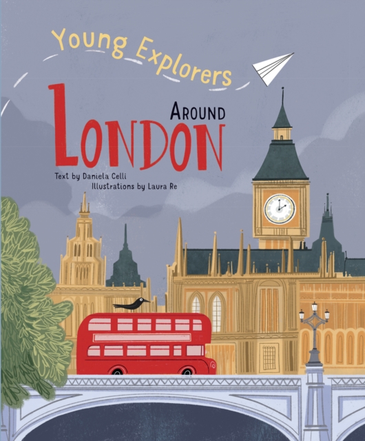 Around London : Young Explorers, Hardback Book