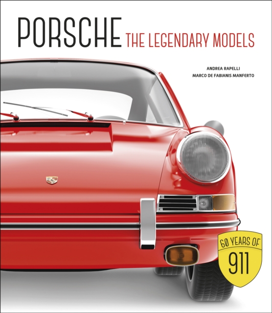 Porsche : The Legendary Models, Hardback Book