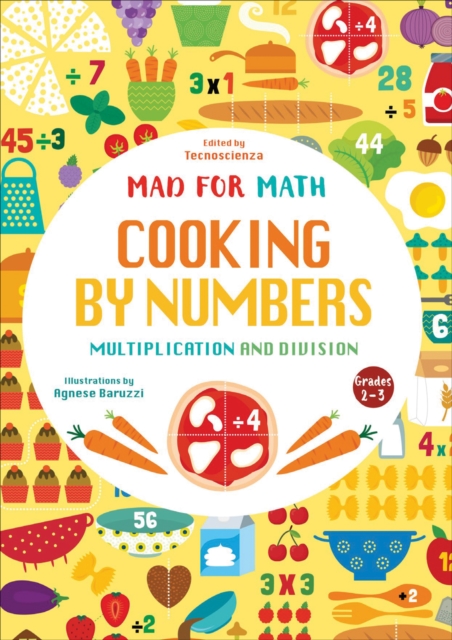 Cooking by Numbers : Multiplication and Division, Paperback / softback Book