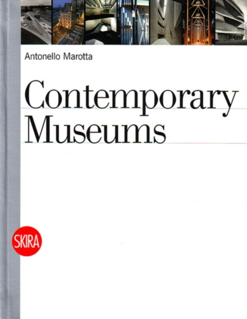 Contemporary Museums, Paperback / softback Book