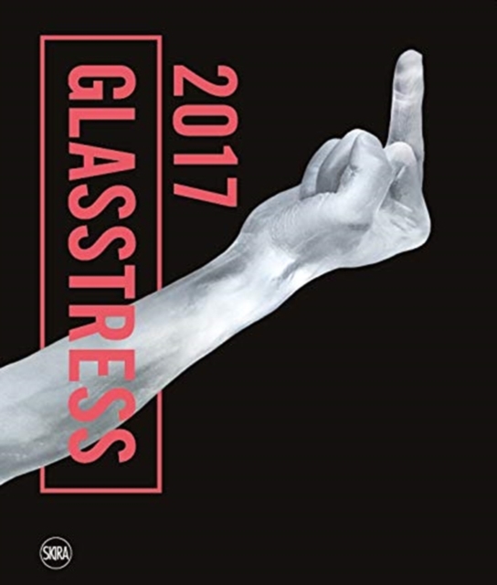 Glasstress 2017, Hardback Book