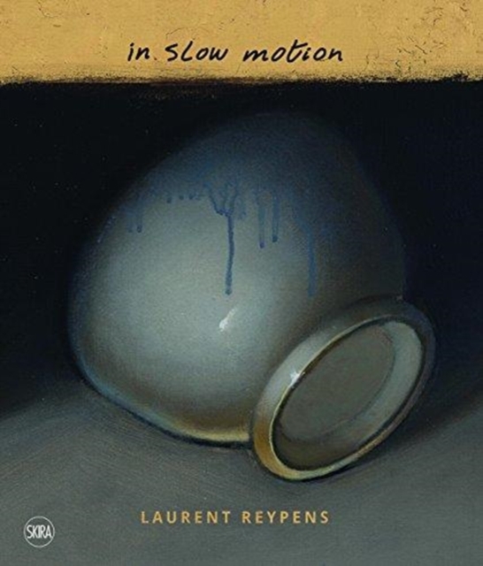 Laurent Reypens: In Slow Motion, Hardback Book