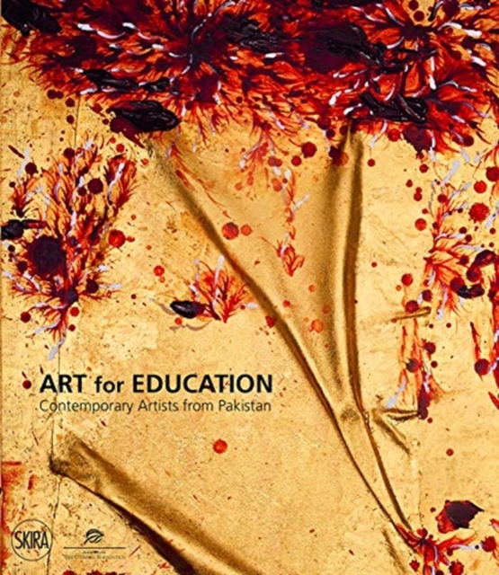 Art for Education: Contemporary Artists from Pakistan, Paperback / softback Book