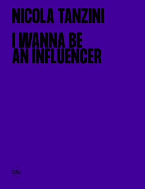 I Wanna Be An Influencer (Bilingual edition), Hardback Book