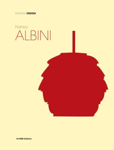 Franco Albini: Minimum Design, Hardback Book