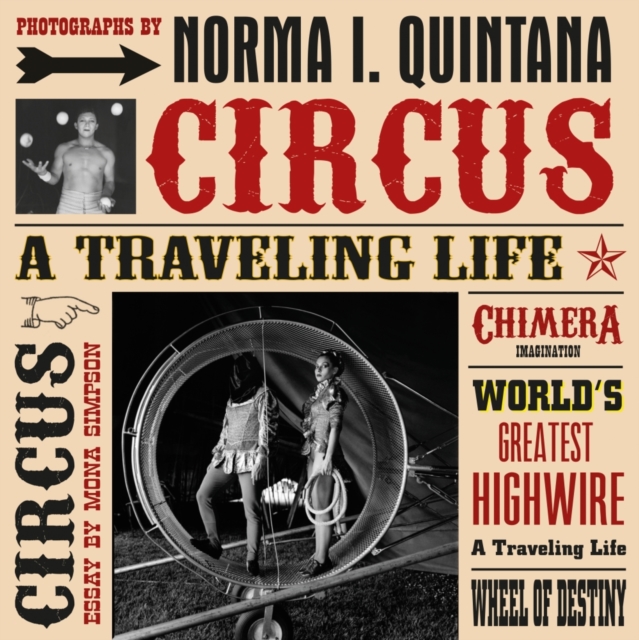 Circus : A Traveling Life, Hardback Book