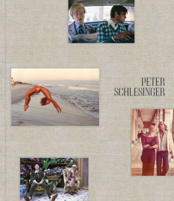Peter Schlesinger : A Photographic Memory 1968-1989, Hardback Book