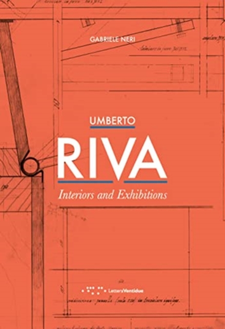Umberto Riva: Interiors and Exhibitions, Paperback / softback Book