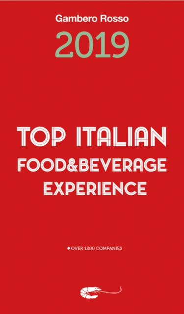 Top Italian Food & Beverage Experience 2019, Paperback / softback Book