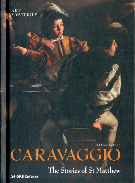 Caravaggio: The Stories of St Matthew : Art Mysteries, Hardback Book