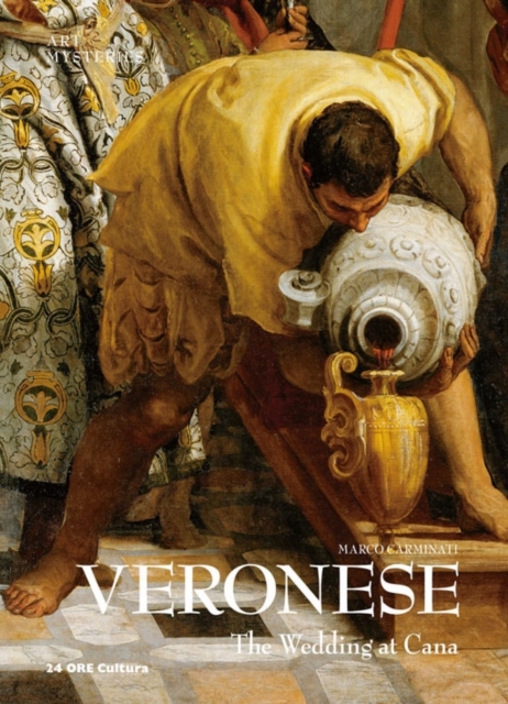 Veronese: The Wedding at Cana  -  Art Mysteries, Hardback Book