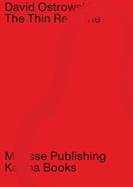 David Ostrowski : The Thin Red Line, Paperback / softback Book