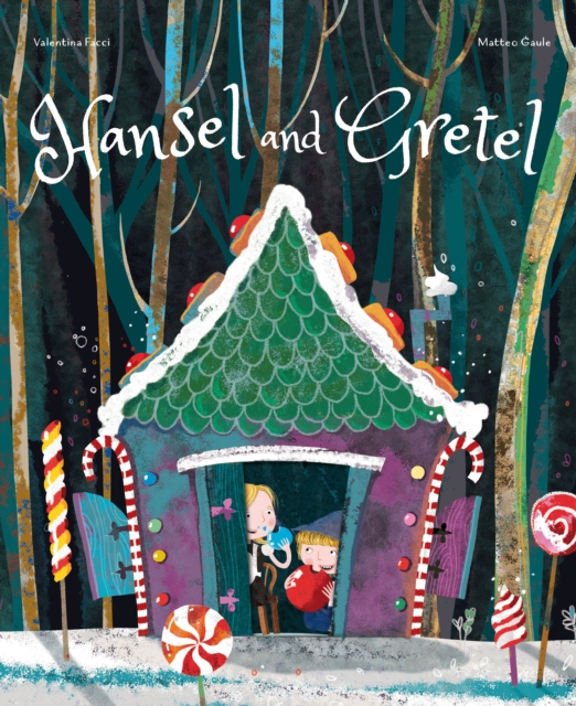 HANSEL AND GRETEL, Hardback Book