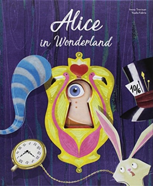 ALICE IN WONDERLAND, Hardback Book