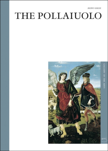 The Pollaiuolo : The Art Gallery Series, Hardback Book