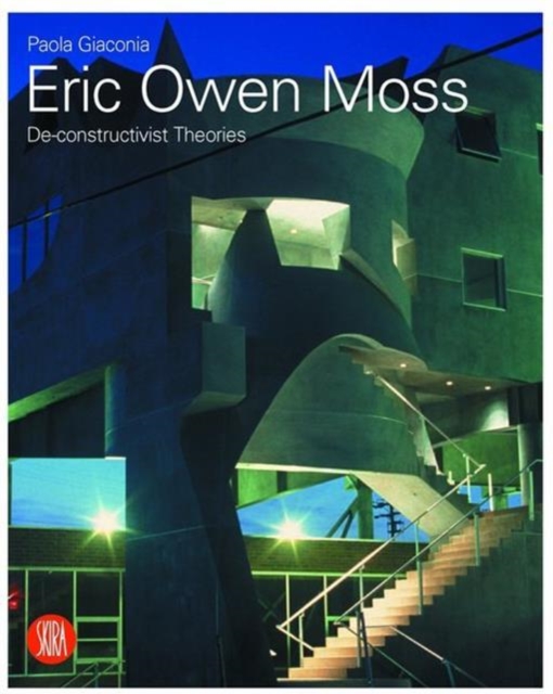Eric Owen Moss : The Uncertainty of Doing, Paperback / softback Book