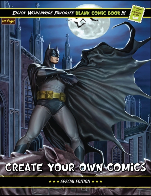 Create Your Own Comics : 120 Pages of Fun and Unique Templates - A Large 8.5 x 11 Inches Sketchbook for Kids, Boys and Adults Gift to Unleash Creativity - Cartoon / Blank Comic Book With Lots of Templ, Paperback / softback Book