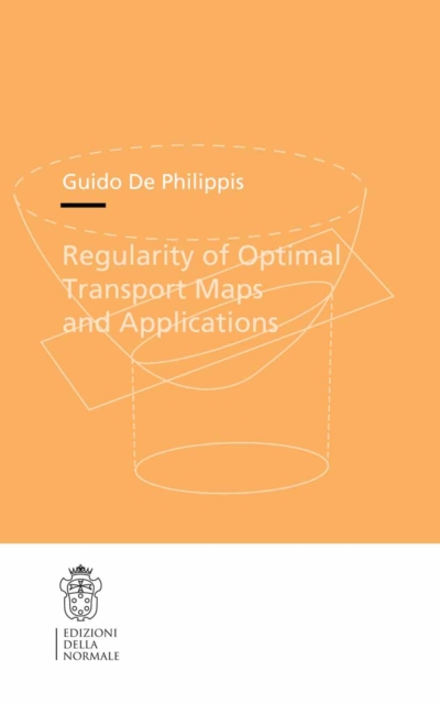 Regularity of Optimal Transport Maps and Applications, PDF eBook