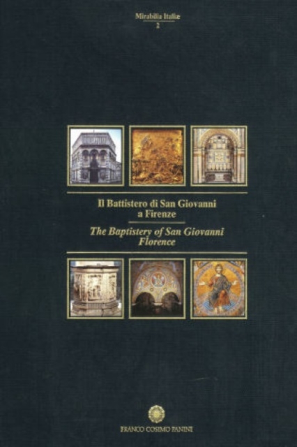 The Baptistery of San Giovanni in Florence, Hardback Book