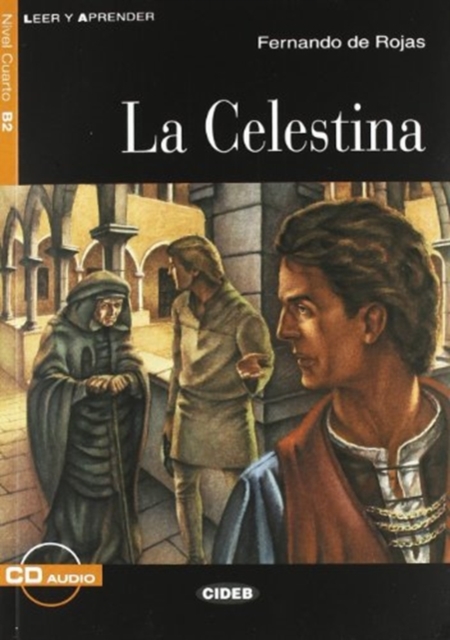 Leer y aprender : La Celestina - Book + CD, Mixed media product Book