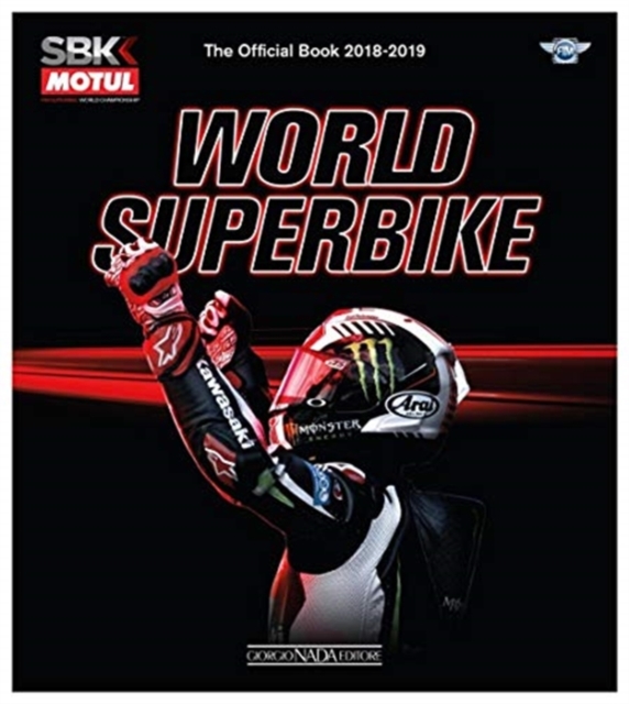 World Superbike 2018/2019 : The Official Book, Hardback Book