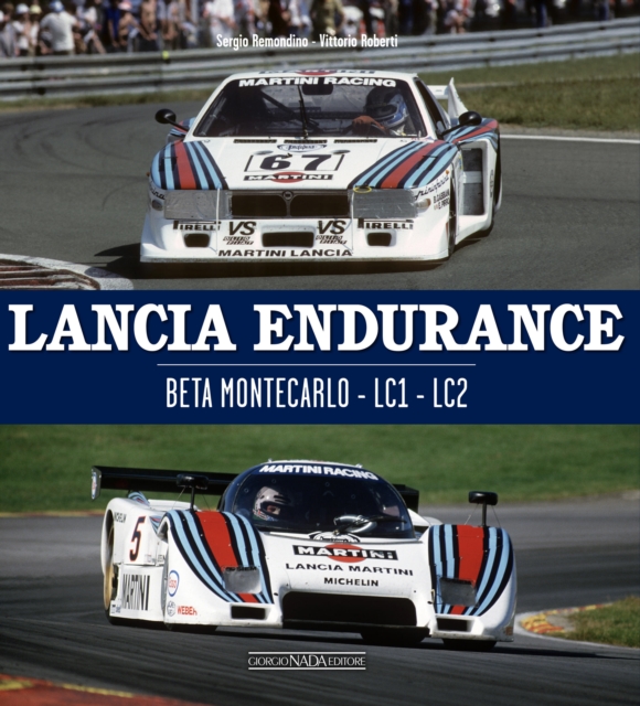 Lancia Endurance : Beta Montecarlo - LC1 - LC2, Hardback Book