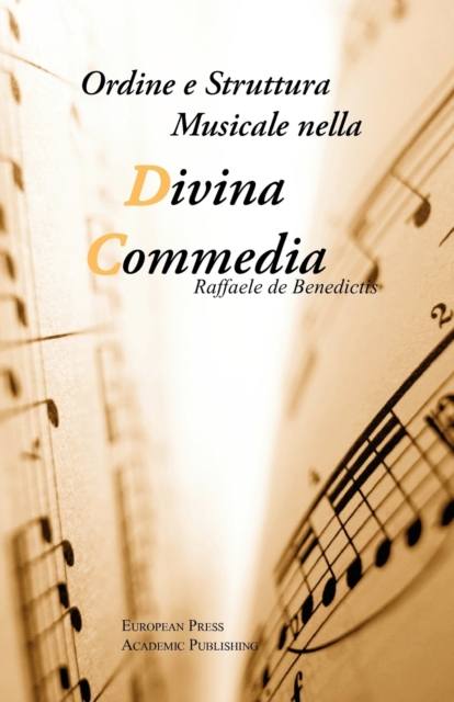 Ordine E Struttura Musicale Nella Divina Commedia, Paperback / softback Book
