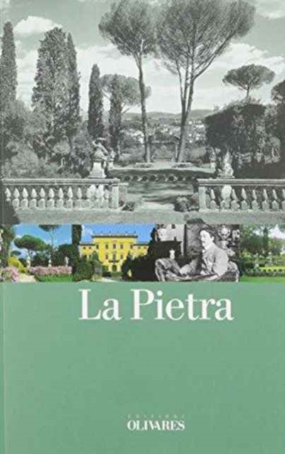 La Pietra : Florence, a Family and a Villa, Paperback / softback Book