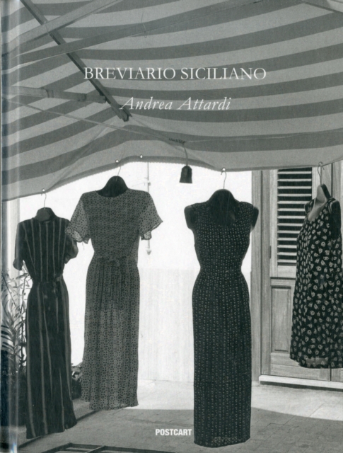 Breviario Siciliano : The Unseen Italy, Hardback Book